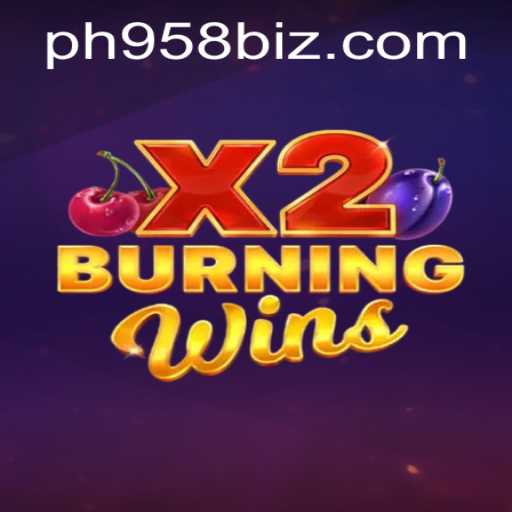 Discovering the Thrills of BurningWinsX2: An In-Depth Exploration
